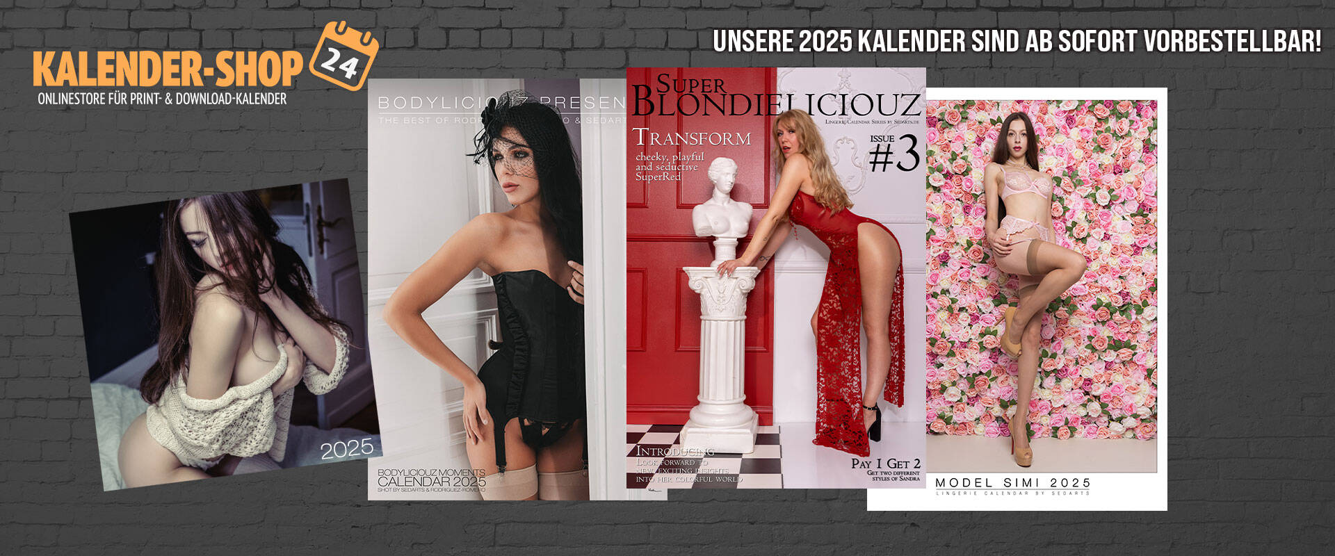 2025 Kalender ab sofort vorbestellbar!